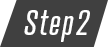 Step2